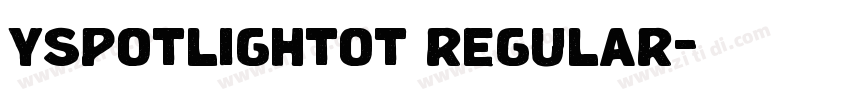 yspotlightot regular字体转换